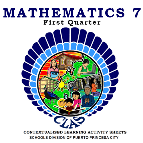 MATHEMATICS 7 FIRST QUARTER